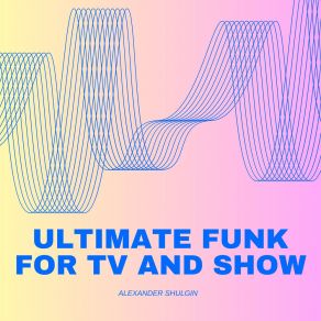 Download track Introduction To Funk Alexander Shulgin