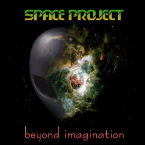 Download track Beyond Imagination Space Project