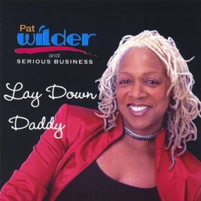 Download track I'm Proud Patricia Wilder