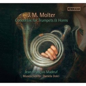 Download track 13. Trumpet Concerto No. 1 In D Major MWV 4: 12: II. Adagio Johann Melchior Molter