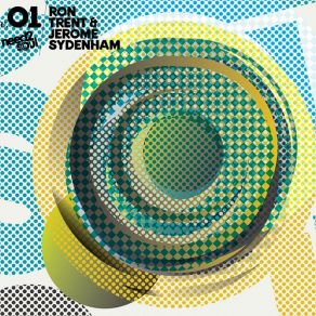 Download track Movin On Jerome Sydenham, Ron TrentRobert Owens