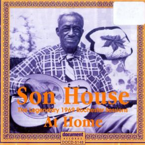 Download track Sun Goin' Down Son House