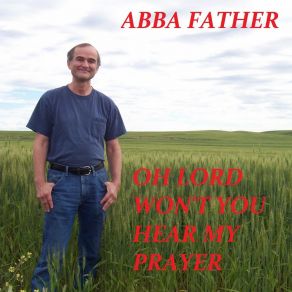 Download track We'll Be Dancing With The Angels Abba Father