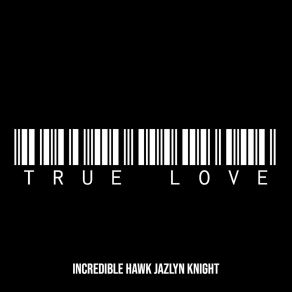 Download track Chess Not Checkers Incredible Hawk Jazlyn Knight