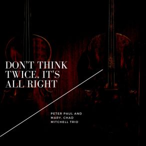 Download track A'soalin' The Chad Mitchell Trio