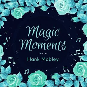 Download track Startin' From Scratch Hank Mobley