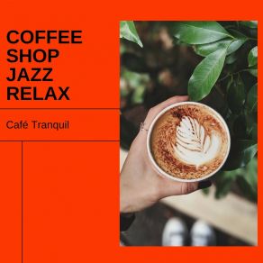 Download track Funky Filtered Brew Coffee Shop Jazz Relax
