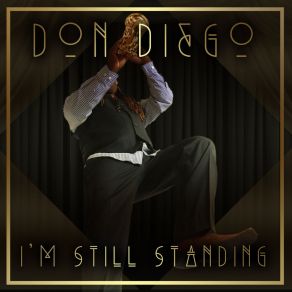Download track Just Getting Started Don Diego