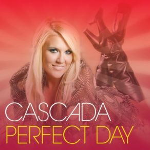 Download track Just Like A Pill Cascada