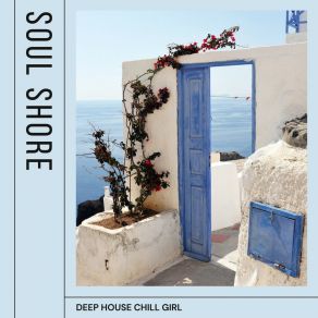 Download track Deep Reflections Deep House Chill Girl