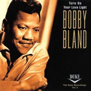 Download track That's The Way Love Is Bobby Bland