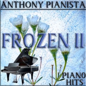Download track When I'm Older Anthony Pianista