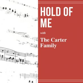 Download track Keep On The Firing Line The Carter Family