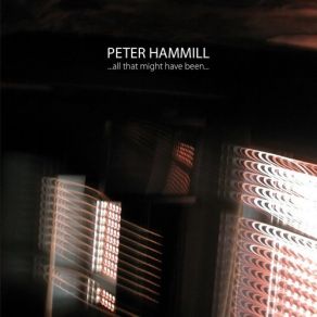 Download track Never Wanted Peter Hammill