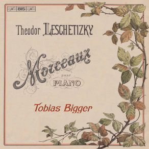 Download track 09. Pastels, Op. 44 No. 1, Prélude Theodor Leschetizky
