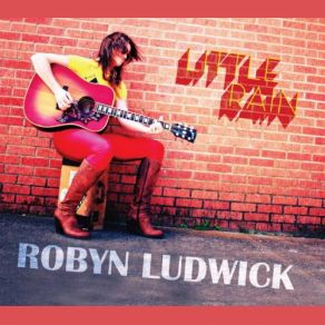 Download track Heartache Robyn Ludwick