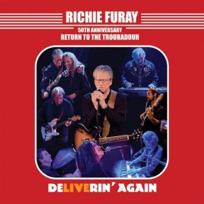 Download track Introduction To Deliverin' (Set 2) [Live] Richie Furay