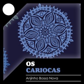 Download track Cadê A Jane? Os Cariocas
