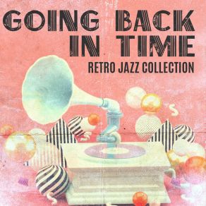 Download track Lost In Time Best Jazz Virtuoso