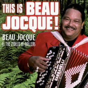 Download track Pop That Coochie Beau Jocque & The Zydeco Hi-RollersBeau Jocque