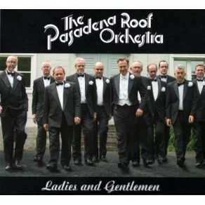 Download track I'm All In For You Pasadena Roof Orchestra