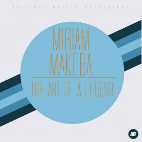 Download track Kilimanjaro (Hunting Song And Boot Dance) Miriam Makeba
