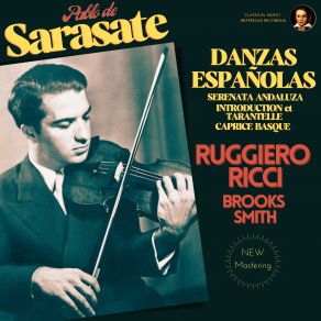 Download track Introduction Et Tarantelle, Op. 43 (Remastered 2023, New York 1961) Ruggiero Ricci, Brooks SmithTarantelle