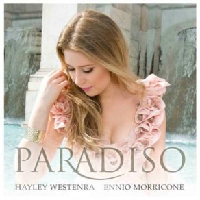 Download track Once Upon A Time In The West Hayley WestenraEnnio Morricone