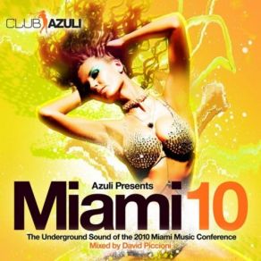 Download track Azuli Presents Miami 2010 (Continuous DJ Mix Part 1) Brisboys