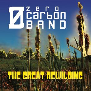 Download track I'm A Tree Zero Carbon Band