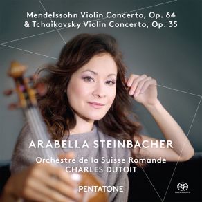 Download track Violin Concerto In D Major, Op. 35, TH 59: II. Canzonetta. Andante Arabella Steinbacher