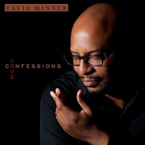 Download track Can't Get Enough Of Your Love Tavis Minner Love