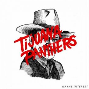 Download track Reaction Tijuana Panthers
