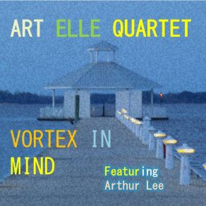 Download track Morse Code, Pt. Three Art Elle QuartetArthur Lee