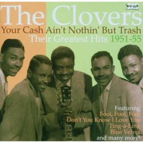 Download track Don't You Know I Love You? (Remastered) The Clovers