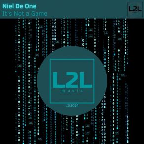 Download track It's Not A Game Niel De One