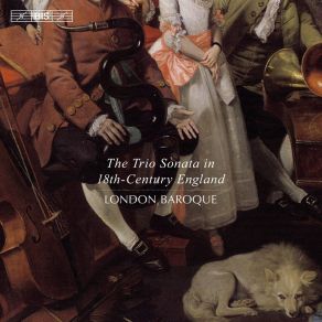 Download track 10. Avison: Sonata In D Minor Op. 1 No. 1 - II Allegro London Baroque