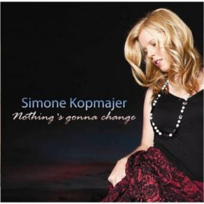 Download track When You Say Nothing At All Simone Kopmajer