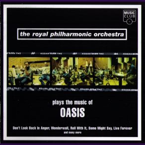 Download track Don't Look Back In Anger The Royal Philharmonic Orchestra