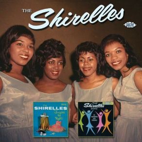 Download track What A Sweet Thing That Was The Shirelles
