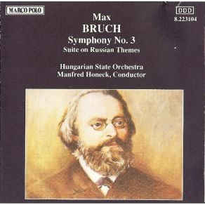 Download track Sinfonie Nr. 3 E-Dur Op. 51, IV. Finale: Allegro Ma Non Troppo Max Bruch
