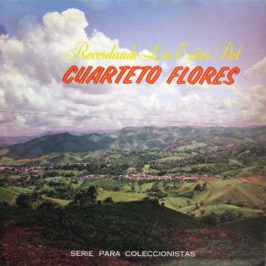 Download track El Último Adios Cuarteto Flores
