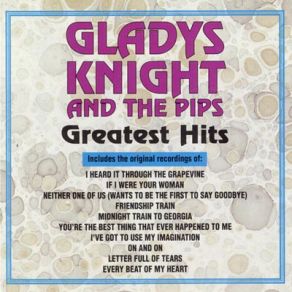 Download track I've Got To Use My Imagination Gladys Knight And The Pips