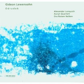 Download track 19. Odradek Quartet Mahler Und Kafka In Terezin - A Preview Alexander Lonquich, Auryn Quartett
