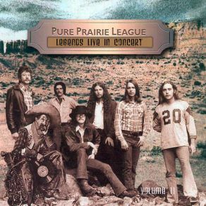 Download track In And Out Of Town (Live In Denver, CO, 1972) Pure Prairie League