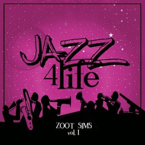 Download track I'm Tellin' Ya Zoot Sims
