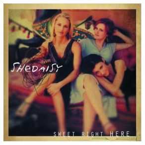 Download track Without A Sound SHeDAISY