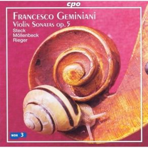 Download track 26 - Sonata In D Minor, Op. 5 No. 6 - II. Presto Francesco Geminiani
