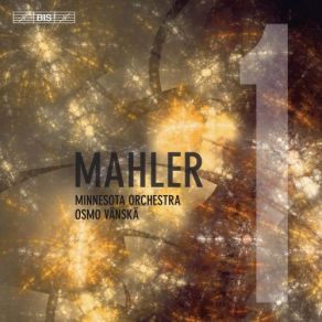 Download track Symphony No. 1 In D Major Titan' I. Langsam, Schleppend. Immer Sehr Gemächlich Minnesota Orchestra, Osmo Vanska