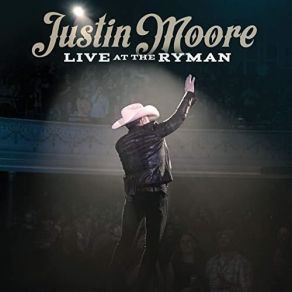 Download track Flyin Down A Back Road (Live At The Ryman) Justin Moore